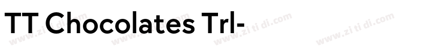 TT Chocolates Trl字体转换